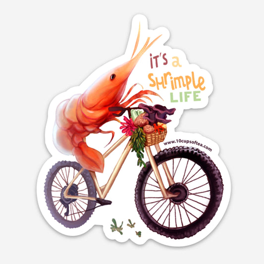 Shrimple LIfe Sticker